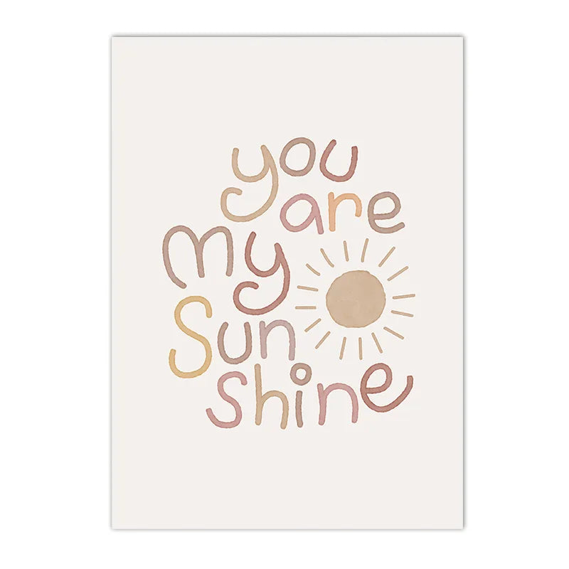 Quote "Your are my Sunshine"